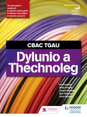 cover image of CBAC TGAU Dylunio a Thecnoleg (WJEC GCSE Design and Technology Welsh Language Edition)